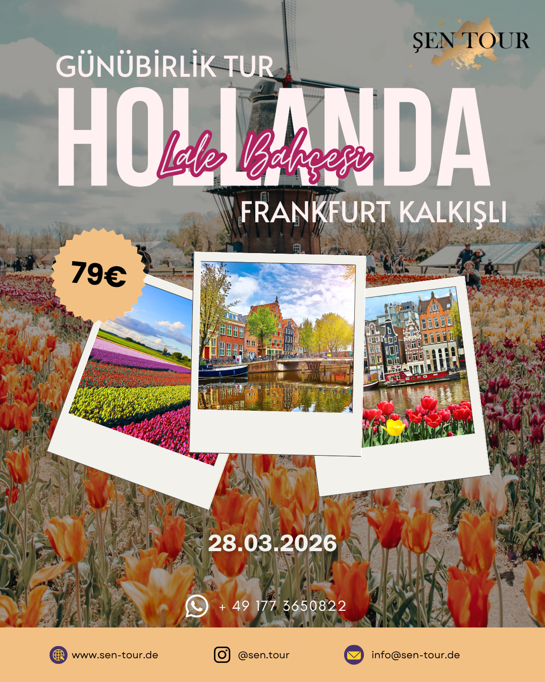 Şen Tour Hollanda Lale Bahçesi Frankfurt kalkışlı tur posteri