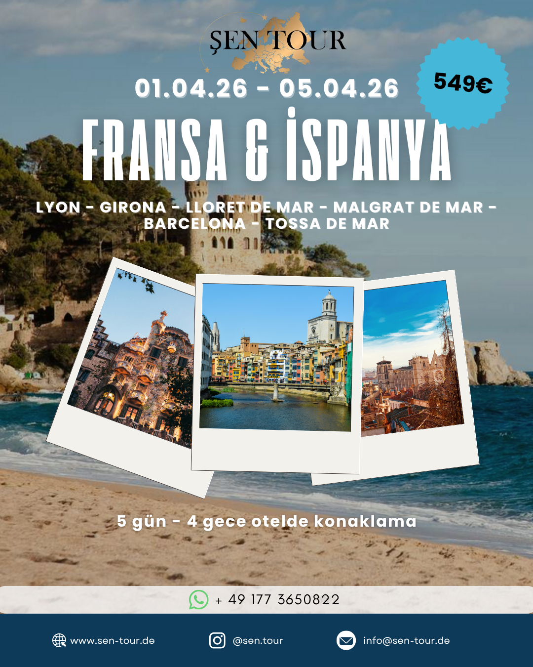 Şen Tour Fransa & İspanya Akdeniz kıyı turu posteri